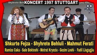 Koncerti ne  Stuttgart 1997 - Shkurte Fejza, Shyhrete Behluli, Mahmut Ferati etj