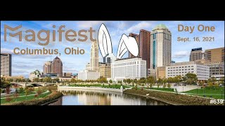 639: MagiFest - Day One Report