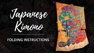 Japanese Kimono Folding Instructions | Itchiku Kubota Art Museum