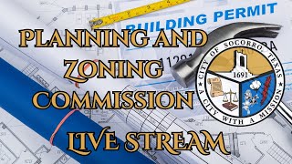 Planning and Zoning Commission Meeting August 5, 2025, @ 05:30 pm