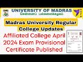 Madras University Regular Affiliated And Non Affiliated Colleges Provisional Certificate Released 👍