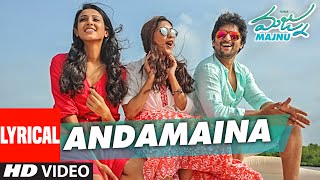 Andamaina Lyrical Video Song || "Majnu" || Nani, Anu Immanuel, Gopi Sunder || Telugu Songs 2016