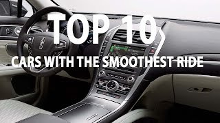 10 Cars with the Smoothest Ride You Must See - New Car Review