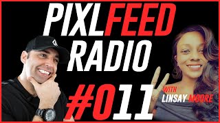 Affiliate Marketing For Beginners And Passive Income Strategies - PixlFeed Radio #011 - Linsay Moore