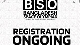 BSO- Bangladesh Space Olympiad |ASTRO FEST 2024| Full Information And Registration Guide