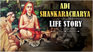 The Life Story of Adi Shankaracharya | श्री आदि शंकराचार्य की कहानी | Adi Shankaracharya Jayanti2022