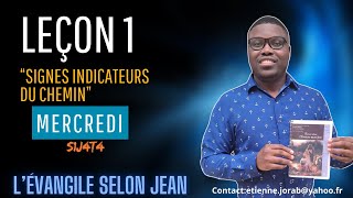 Leçon 1 - Des cœurs endurcis / MERCREDI