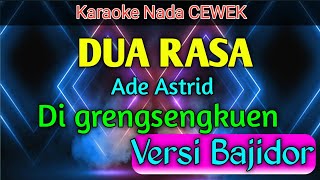 🔴 DUA RASA - VERSI ADE ASTRID ( KARAOKE) DI Grengsengkeun