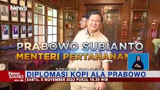 Diplomasi Kopi ala Prabowo Subianto, Pemimpin Harus Cegah Perpecahan #iNewsSiang 5/11