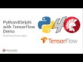 Python4Delphi with Python AI Library Demo 02: TensorFlow