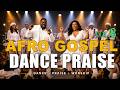 Afro Gospel Praise Songs Playlist 2026 Vol. 8