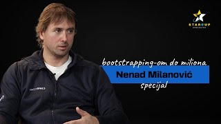 Kako napraviti proizvod vredan više od milijarde bez investitora | Nenad Milanović | Special 03