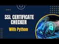 SSL Certificate Checker in Python
