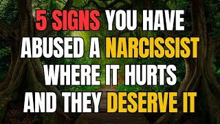 5 Signs You Have Abused a Narcissist Where It Hurts, And They deserve it |NPD| Narcissist exposed