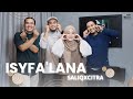 ISYFA'LANA - SALIQ X CITRA LIZNA