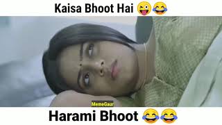 Harami Bhoot 😂 | Bahut Hi Tharki Bhoot Hai 😂😜 | Maja Aaya | Bade Harami Ho Beta | Meme Minati 3.0