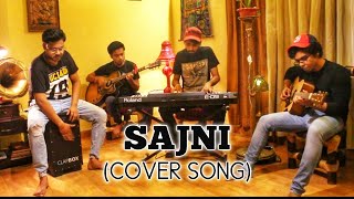 SAJNI (COVER SONG) | JAL |