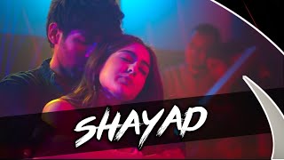 Shayad - Arijit Singh (Remix) DJ Maxxto | Shayad Remix | Love Aaj Kal | EDM India 2020