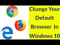 How To Set Google Chrome As Default Browser In Windows 10 Pc