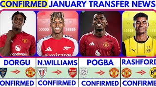 🚨THE LATEST CONFIRMED TRANSFER NEWS AND RUMOURS TRANSFERS WINTER 2025|Pogba✔️Dorgu✔️Rashford✔️Willia