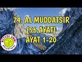 Al Muddatsir Metode Ummi Ayat 1-20, 5x ulang per ayat | Juz 29