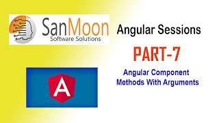 Angular Sessions Part-7 | Angular Components Method With Arguments #software #technology #sanmoon