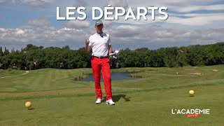 Règles de Golf : les départs