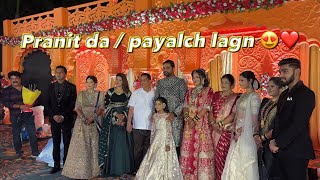 PRANIT DA / PAYAL CHA LAGN😍❤️ | PAYAL PATIL VLOG🤍