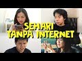 SEHARI TANPA INTERNET