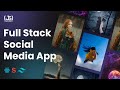 Build and Deploy a Modern Full Stack Social Media App | FULL COURSE