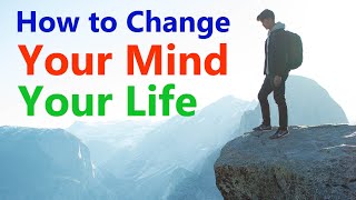 How to Change Your Mind and Your Life - Pravrajika Divyanandaprana