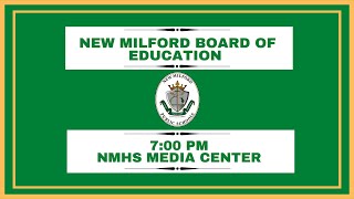 9/20/2022 New Milford Board of Education Meeting