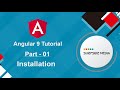 Angular 9 Tutorial - Installation