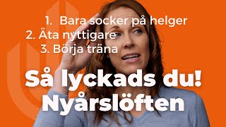 Så lyckas du med dina nyårslöften - 5 avsnitt (1/5)