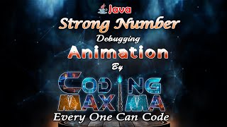 Strong number program in Core java | core java | java | Coding Maxima | Coding