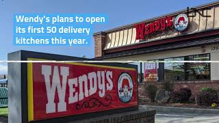 Wendy’s Opens Delivery Only Kitchens As Demand Grows