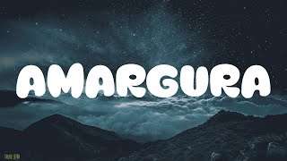 KAROL G - Amargura (Letra-Lyrics)