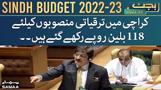 Rs 118 billion has been set aside for development projects in Karachi - Sindh Budget 2022-23
