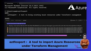 How to import Azure resources under the management of Terraform using aztfexport