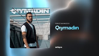 Pərviz Mahmudov — Qıymadın (Rəsmi Audio)