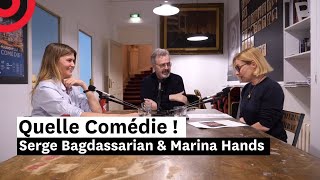 Serge Bagdassarian \u0026 Marina Hands — Mais Quelle Comédie !  — QC ! s04e34