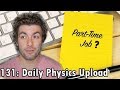 Working While Being A Physics Major?