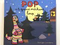 Lecture : Pop et le grand méchant loup de Bisinski- Sanders