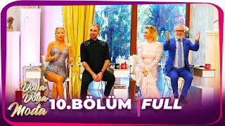 Doya Doya Moda 2.Sezon 10.Bölüm | 24 Temmuz 2020