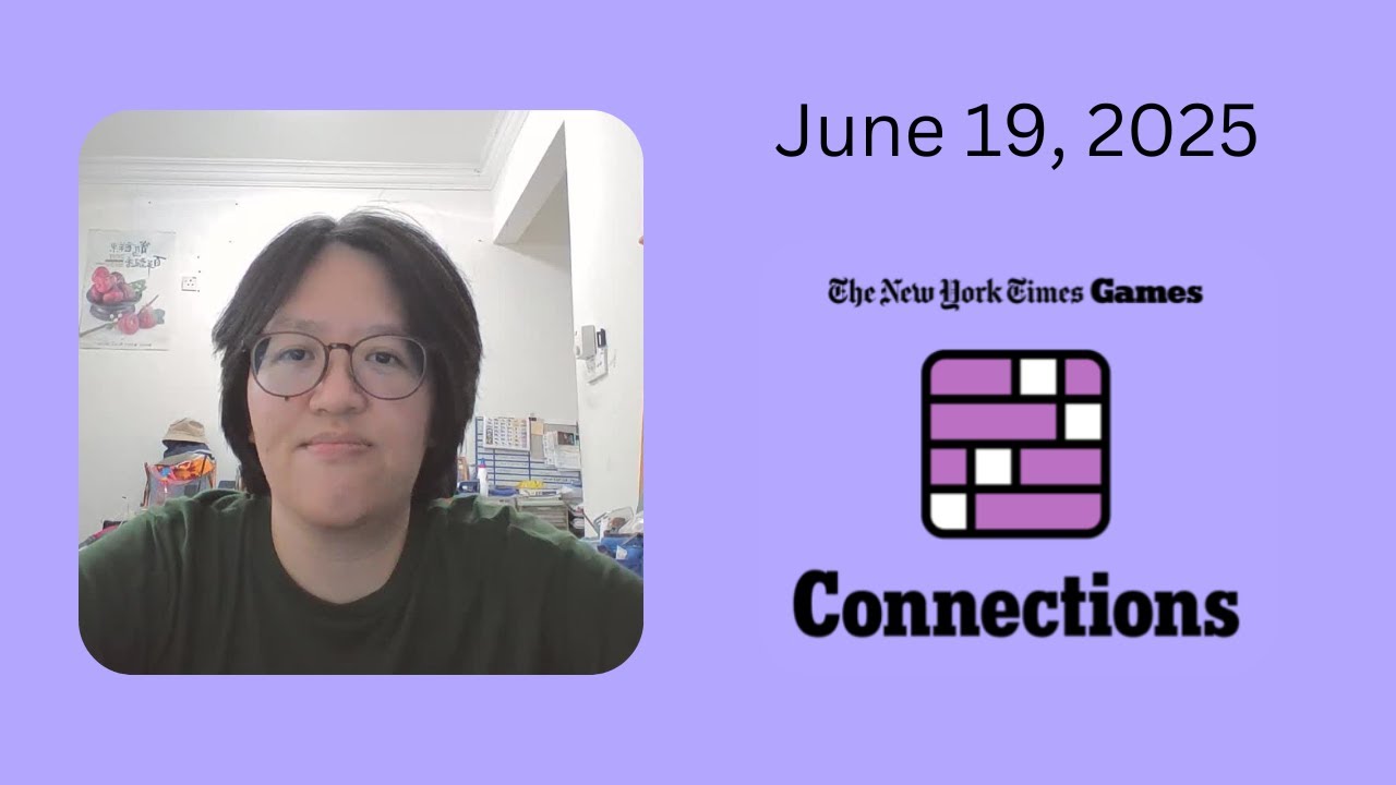 Nyt Connections No 739 June 19 2025 Youtube
