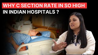 Why C section births are increasing in India