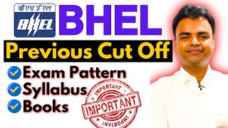 BHEL Cut off Previous, Supervisor Trainee, Engineer Trainee BHEL Syllabus 2025, Books, Test Series