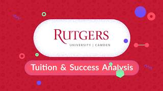 Rutgers University Camden Tuition, Admissions, News & more