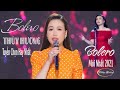 Bolero Chọn Lọc Thùy Hương  Hay Nhất .Nghe Không Thể Bỏ Qua .