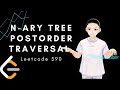Leetcode 590 - N-ary Tree Postorder Traversal (Java, Solution Explained)